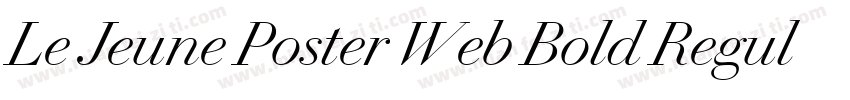 Le Jeune Poster Web Bold Regular字体转换